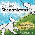 Cover: Canine Shenanigans - Wabi Sabi Publishing LLC