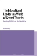 Cover: The Educational Leader in a World of Covert Threats - Bloomsbury Academic