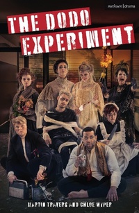 Enlarge image Cover: The Dodo Experiment - Methuen Drama