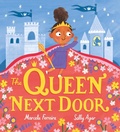 Cover: The Queen Next Door - ORCHARD BOOKS