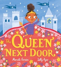 Abbildung von: The Queen Next Door - ORCHARD BOOKS