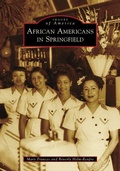 Cover: African Americans in Springfield - Arcadia Publishing (SC)
