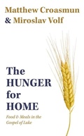 Cover: The Hunger for Home - Baylor University Press