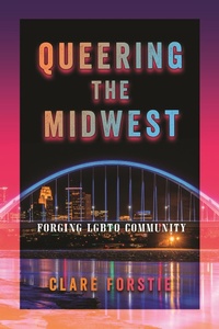 Abbildung von: Queering the Midwest - New York University Press