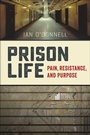 Cover: Prison Life - New York University Press