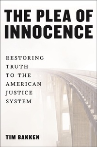 Abbildung von: The Plea of Innocence - New York University Press