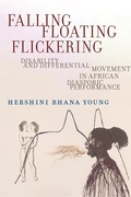 Cover: Falling, Floating, Flickering - New York University Press