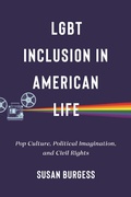 Cover: LGBT Inclusion in American Life - New York University Press