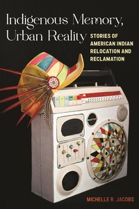 Bild: Indigenous Memory, Urban Reality - New York University Press