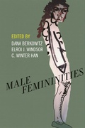 Cover: Male Femininities - New York University Press