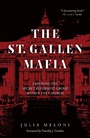 Bild: St. Gallen Mafia - TAN Books