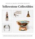 Cover: Yellowstone Collectibles - Riverbend Publishing