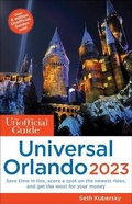 Cover: The Unofficial Guide to Universal Orlando 2023 - Unofficial Guides
