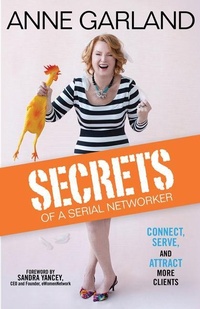 Enlarge image Cover: Secrets of a Serial Networker - Aviva Publishing