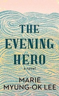 Cover: The Evening Hero - Center Point