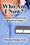 Cover: Who Am I Now? - Faithful Life Publishers