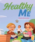 Cover: Healthy Me - Mascot Kids