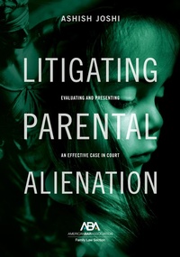 Abbildung von: Litigating Parental Alienation - American Bar Association