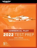 Cover: Commercial Pilot Test Prep 2022 - Aviation Supplies & Academics, Inc.