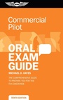 Cover: Commercial Pilot Oral Exam Guide - Aviation Supplies & Academics, Inc.