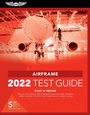 Cover: Airframe Test Guide 2022 - Aviation Supplies & Academics, Inc.