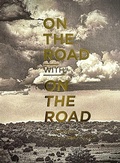 Cover: On the Road with On the Road - Rare Bird Books