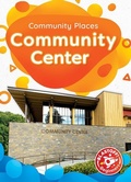 Cover: Community Center - Bellwether Media