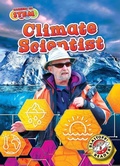 Cover: Climate Scientist - Blastoff! Readers