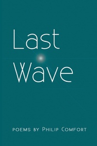 Enlarge image Cover: Last Wave - Finishing Line Press
