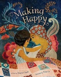 Cover: Making Happy - Barefoot Books, Incorporated