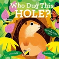 Cover: Who Dug This Hole? - Abrams Appleseed