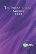 Cover: The Implications of Mission - Nextsunday Resources