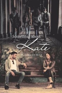 Enlarge image Cover: Something About Kate - iUniverse