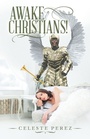 Cover: Awake Christians! - WestBow Press