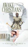 Cover: Awake Christians! - WestBow Press