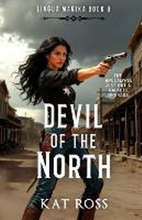 Enlarge image Cover: Devil of the North - Kat Ross