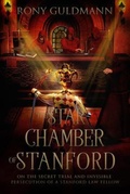 Cover: The Star Chamber of Stanford - None Spared Press