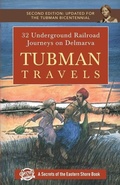 Cover: Tubman Travels - Secrets of the Eastern Shore