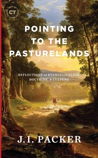 Enlarge image Cover: Pointing to the Pasturelands - Lexham Press