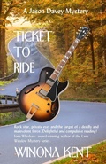 Cover: Ticket to Ride - Winona Kent