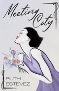 Cover: Meeting Coty - Beaten Track Publishing