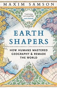 Abbildung von: Earth Shapers - Profile Books Ltd