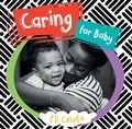 Cover: Caring for Baby - Chosen Spot Publishing