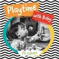 Cover: Playtime with Baby - Chosen Spot Publishing