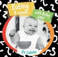 Cover: Eating with Baby / A Comer, Bebe - Chosen Spot Publishing