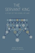 Cover: The Servant King - 19Baskets, Inc.