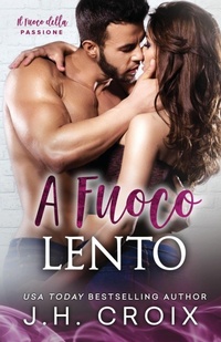 Abbildung von: A Fuoco Lento - Frisky Fox Publishing, LLC