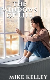 Enlarge image Cover: The Windows of Life - Published by Parables