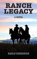 Cover: Ranch Legacy - Pathbinder Publishing, LLC