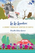 Cover: La La Landia - FlowerSong Press